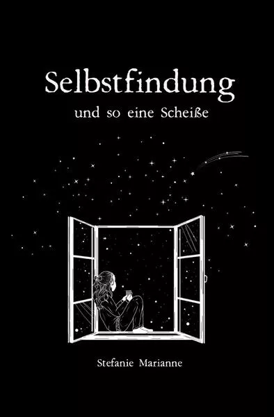 Cover: Selbstfindung und so eine Scheiße