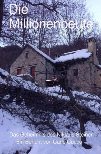 Cover: Die Millionenbeute