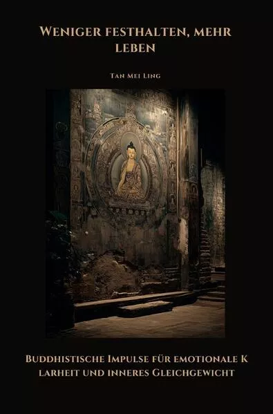 Weniger festhalten, mehr leben