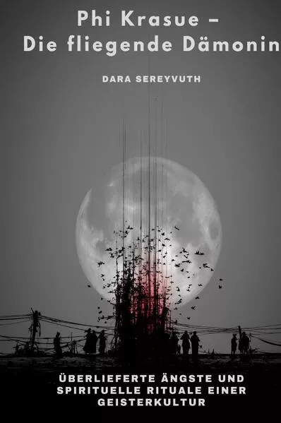 Cover: Phi Krasue – Die fliegende Dämonin