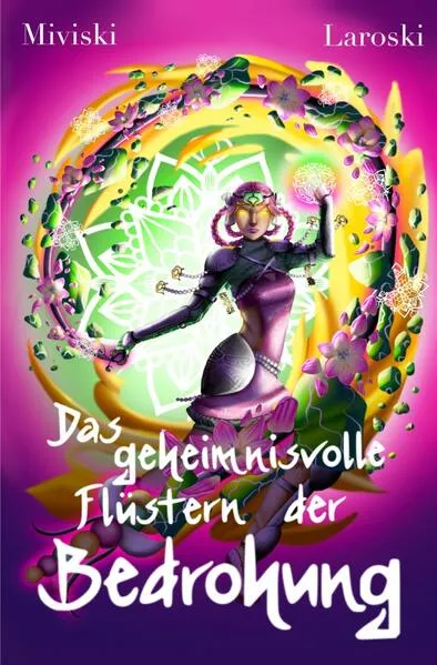 Cover: Chisoaji / Das geheimnisvolle Flüstern der Bedrohung