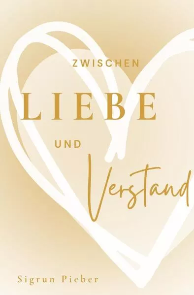 Cover: Zwischen Liebe und Verstand