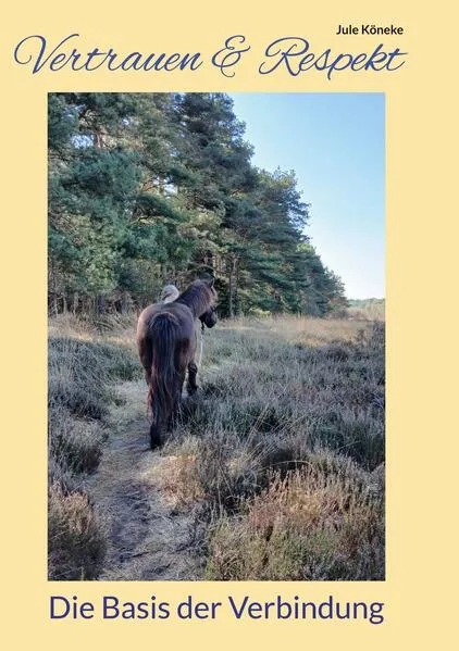 Cover: Vertrauen & Respekt - Die Basis der Verbindung