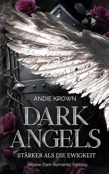 Cover: Dark Angels - Stärker als die Ewigkeit