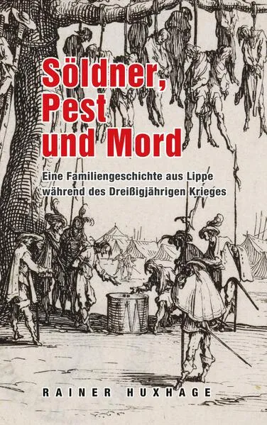 Cover: Söldner, Pest und Mord