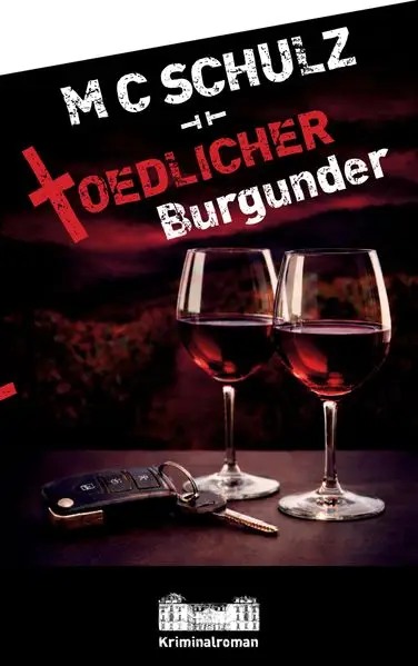 Cover: Tödlicher Burgunder
