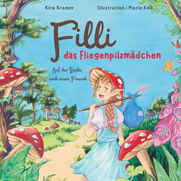 Cover: Filli das Fliegenpilzmädchen