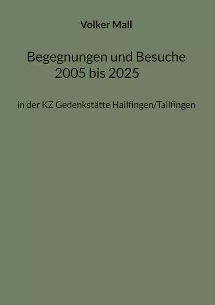 Cover: Begegnungen und Besuche 2005 bis 2025