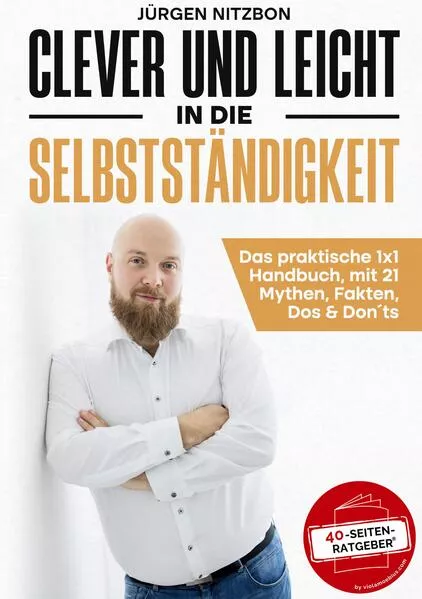 Cover: Clever und leicht in die Selbstständigkeit