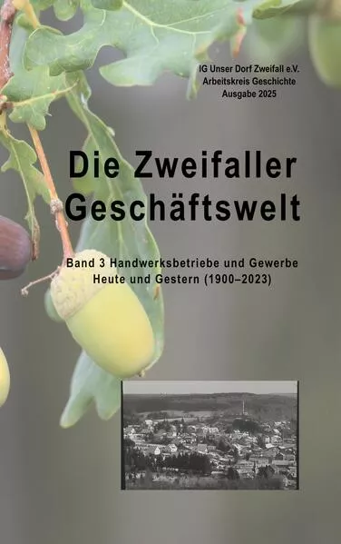 Die Zweifaller Geschäftswelt