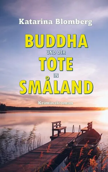 Cover: Buddha und der Tote in Småland