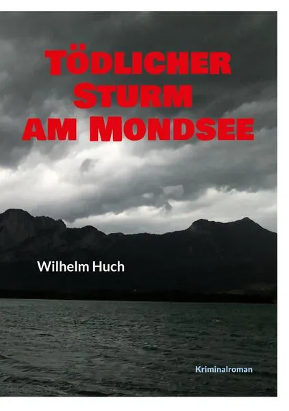 Tödlicher Sturm am Mondsee