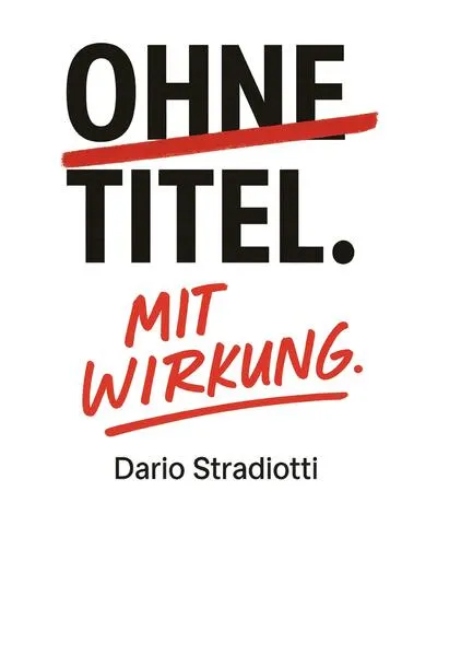 Cover: Ohne Titel. Mit Wirkung.