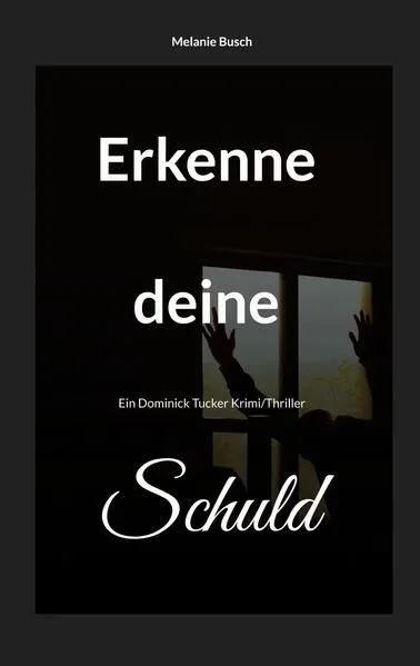 Cover: Erkenne deine Schuld