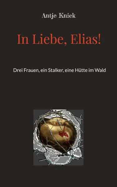Cover: In Liebe, Elias!