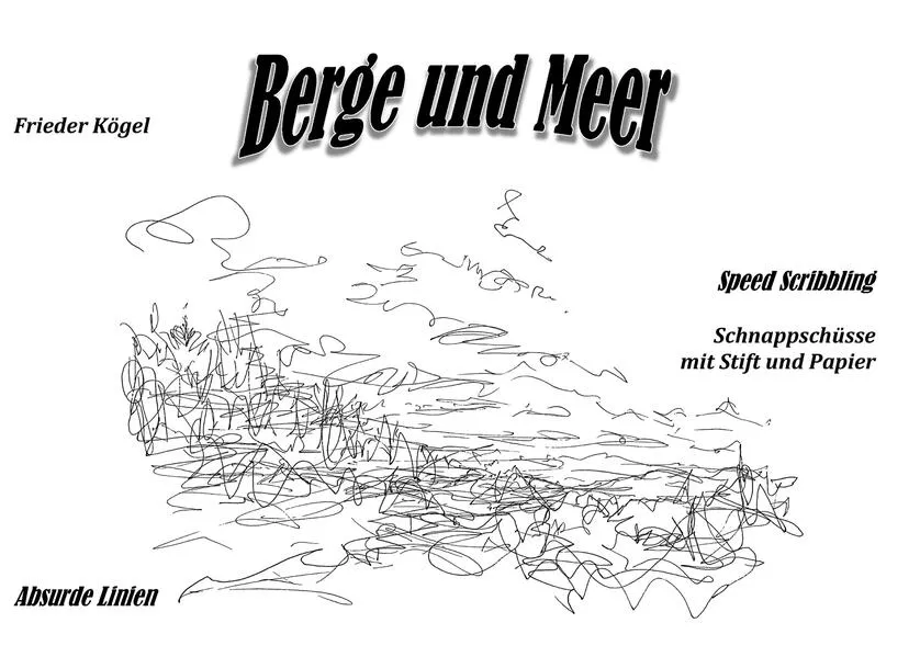 Cover: Berge und Meer