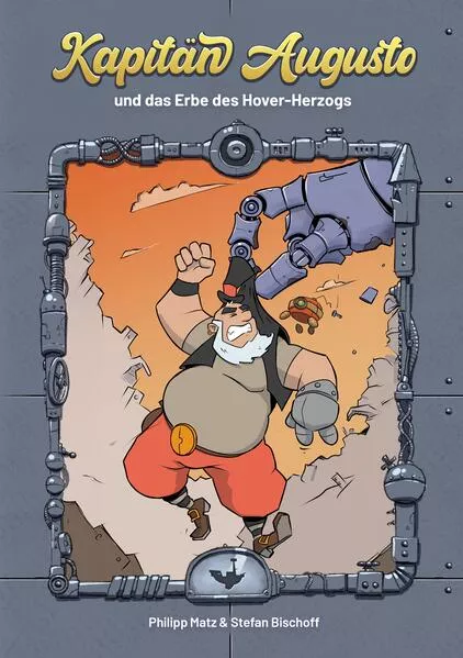 Cover: Kapitän Augusto und das Erbe des Hover-Herzogs