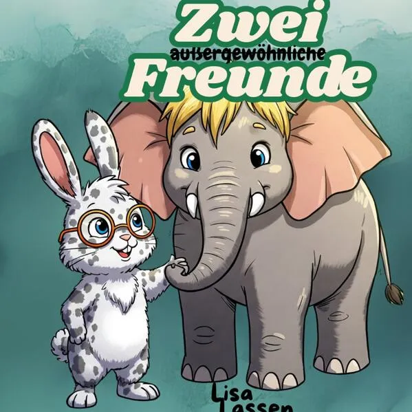 Cover: Zwei außergewöhnliche Freunde