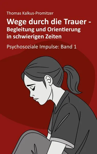 Cover: Wege durch die Trauer