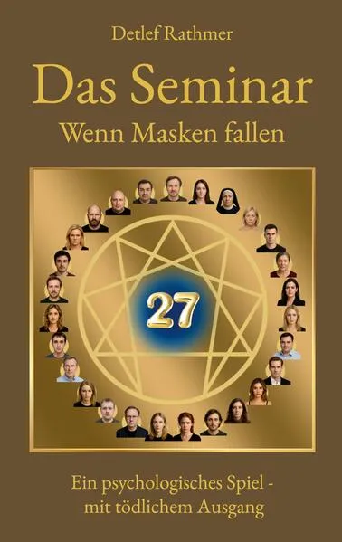 Cover: Das Seminar - Wenn Masken fallen