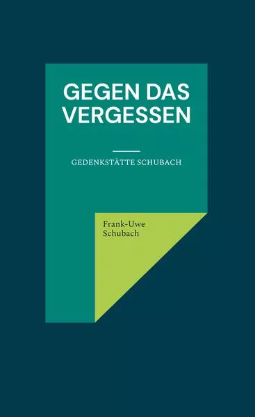 Cover: Gegen das Vergessen