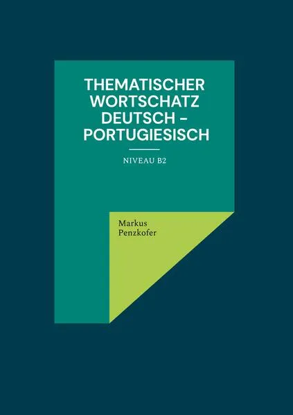 Cover: Thematischer Wortschatz Deutsch - Portugiesisch