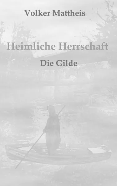 Heimliche Herrschaft