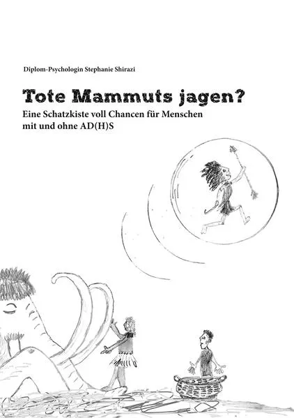 Cover: Tote Mammuts jagen?