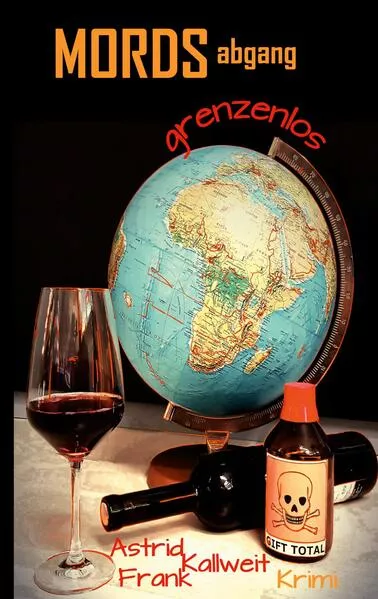 Cover: Mordsabgang Grenzenlos