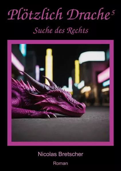 Cover: Plötzlich Drache 5