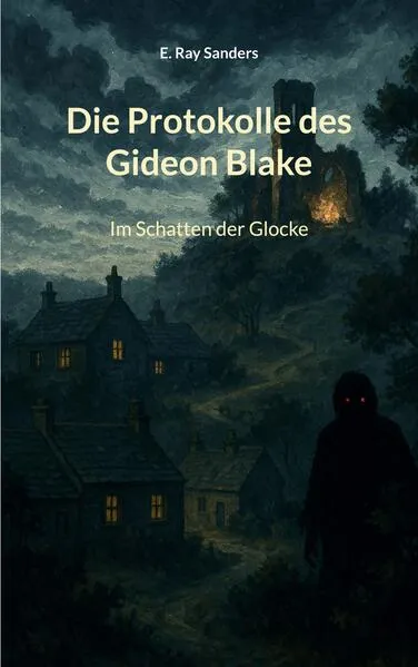 Cover: Die Protokolle des Gideon Blake