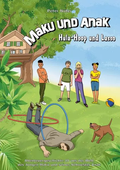 Maku und Anak Hula-Hoop und Lasso