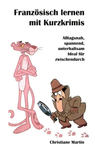 Cover: Französisch lernen mit Kurzkrimis