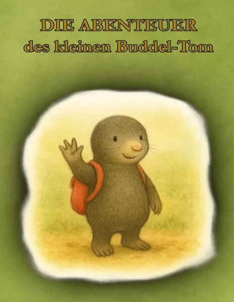 Cover: Die Abenteuer des kleinen Buddel-Tom