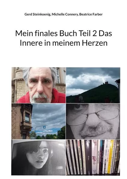 Cover: Mein finales Buch Teil 2 Das Innere in meinem Herzen