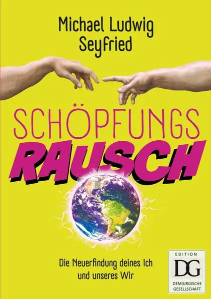 Cover: Schöpfungsrausch!