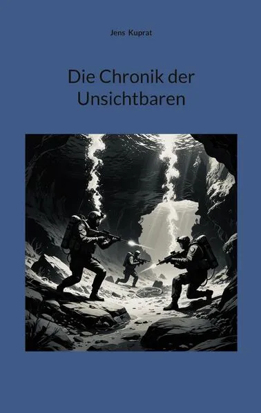 Cover: Die Chronik der Unsichtbaren