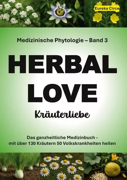 Kräuterliebe 3 (HERBAL LOVE)