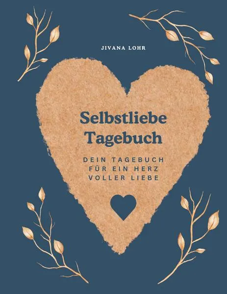 Cover: Selbstliebe Tagebuch