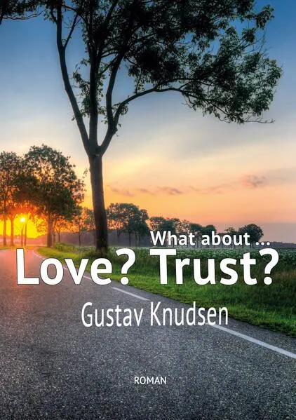 Cover: What about Love? What about Trust?