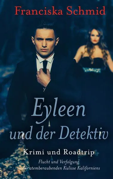 Cover: Eyleen und der Detektiv