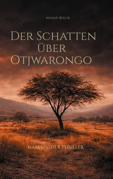 Cover: Der Schatten über Otjwarongo