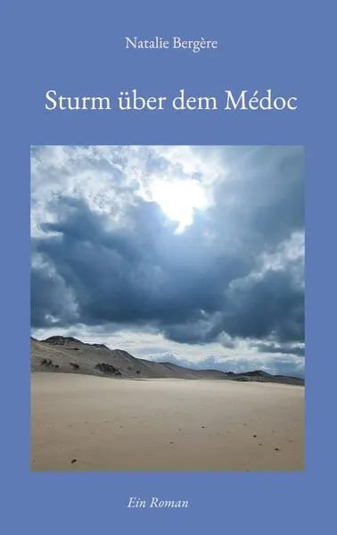 Cover: Sturm über dem Médoc