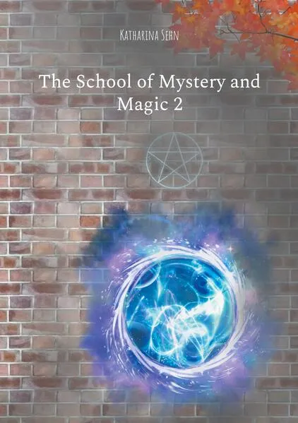 Cover: The School of Mystery and Magic 2