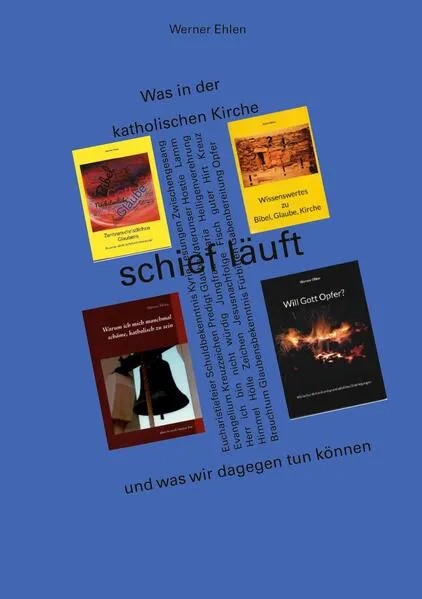 Cover: Was in der katholischen Kirche schief läuft