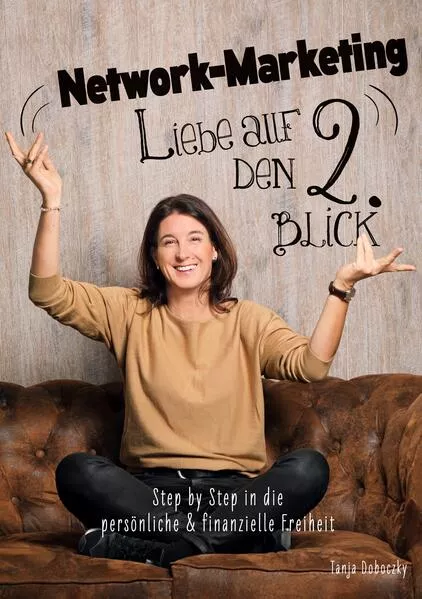 Cover: Network-Marketing - Liebe auf den 2. Blick