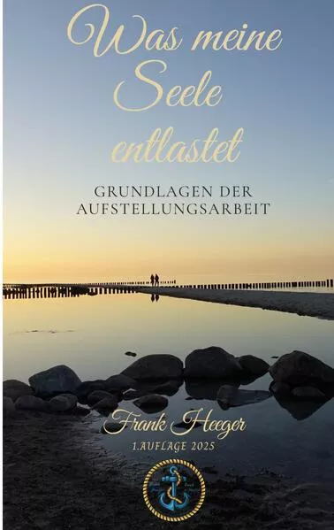 Cover: Was meine Seele entlastet