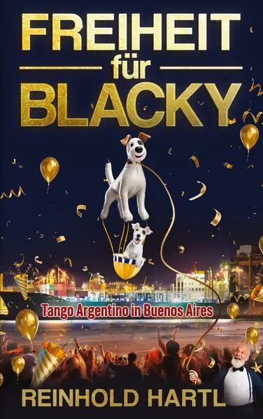 Cover: Freiheit für Blacky