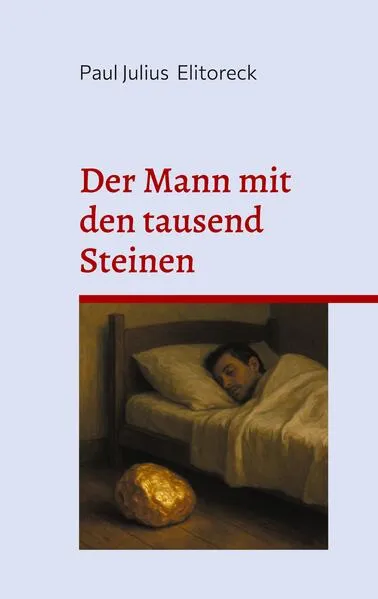 Cover: Der Mann mit den tausend Steinen