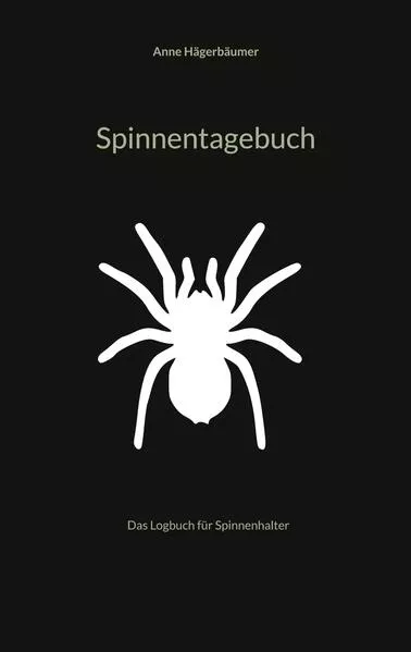 Cover: Spinnentagebuch